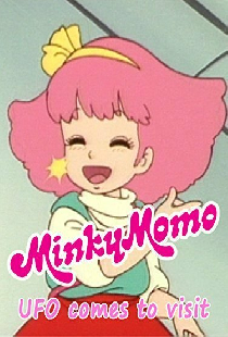 Minky Momo: UFO Comes to Visit