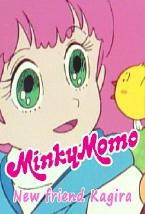 Minky Momo: New Friend Kagira