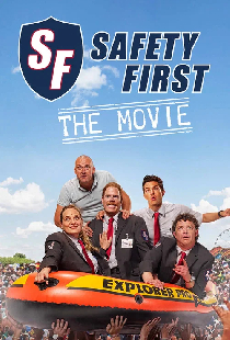 Safety First - The Movie