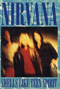 Nirvana: Smells Like Teen Spirit