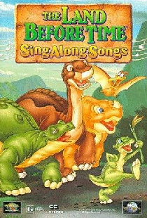 The Land Before Time: Sing Along Songs