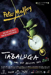 Постер «Tabaluga und die Zeichen der Zeit»