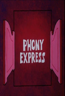 Phony Express