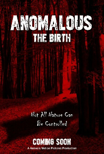 Anomalous: The Birth