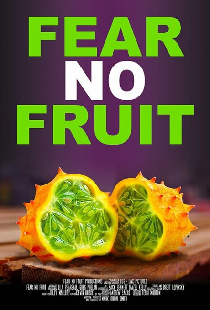 Fear No Fruit