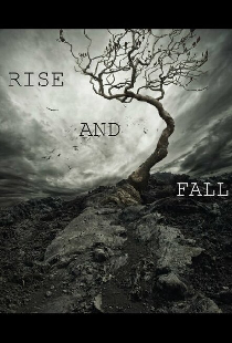 Rise and Fall