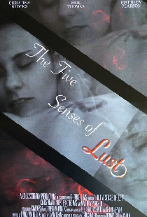 The Five Senses of Lust