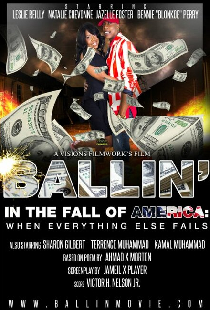 Ballin in the Fall of America: When Everything Else Fails