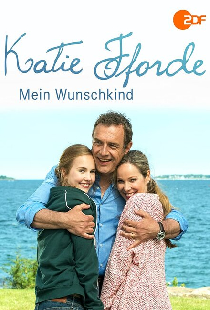 Katie Fforde: Mein Wunschkind