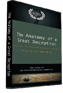 The Anatomy of a Great Deception