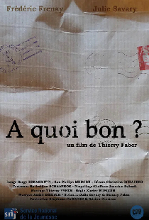 À quoi bon?