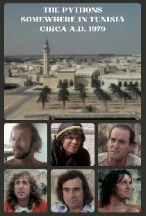 The Pythons: Somewhere in Tunisia, Circa A.D. 1979