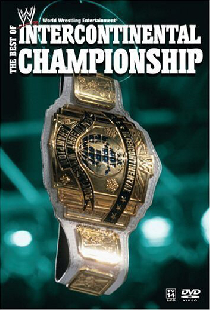 WWE: The Best of the Intercontinental Championship