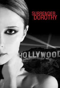 Surrender Dorothy