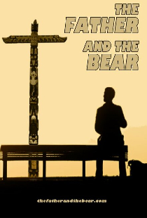 The Father and the Bear
