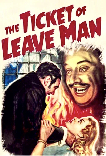 The Ticket of Leave Man
