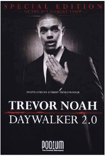 Trevor Noah: The Daywalker 2.0