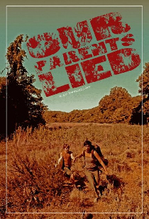 Our Parents Lied
