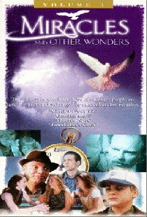 Miracles & Other Wonders