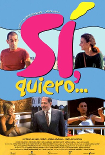 Sí, quiero...