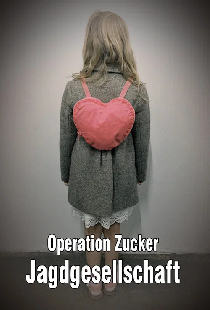 Operation Zucker - Jagdgesellschaft