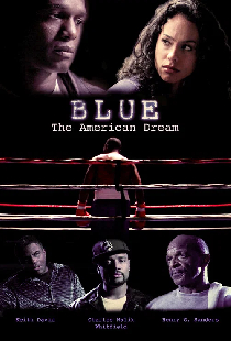 Blue: The American Dream