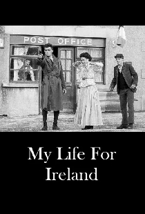 My Life for Ireland