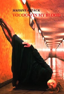 Massive Attack Feat. Young Fathers: Voodoo in My Blood