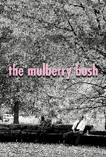 The Mulberry Bush