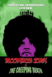 Bloodsucka Jones vs. The Creeping Death