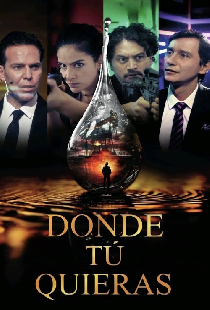 Donde tú quieras
