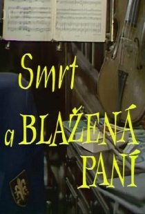 Smrt a Blažená paní