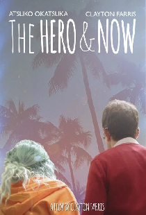 The Hero & Now