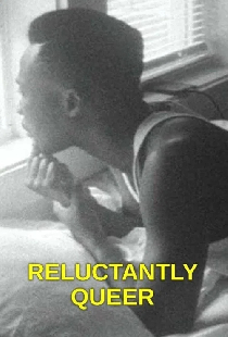 Reluctantly Queer