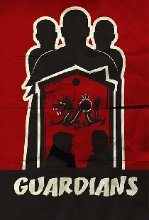 Постер «Guardians»