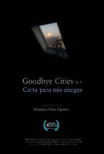 Adiós a las ciudades Ep 1: Carta para mis amigas