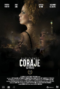 Suficiente coraje (la vuelta)
