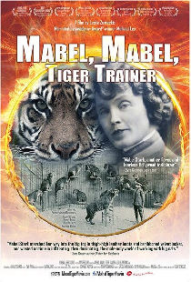 Mabel, Mabel Tiger Trainer